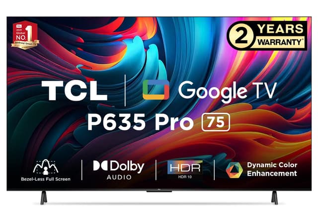 TCL 189 cm (75 inches) Bezel-Less Full Screen Series Ultra HD 4K Smart LED Google TV 75P635 Pro (Black)